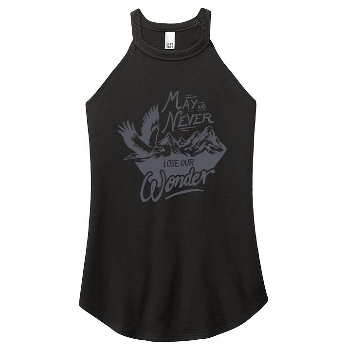 May We Never Lose Our Wonder Nature Women's Perfect Tri Rocker Tank