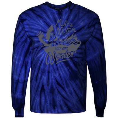 May We Never Lose Our Wonder Nature Tie-Dye Long Sleeve Shirt