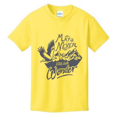 May We Never Lose Our Wonder Nature Kids T-Shirt