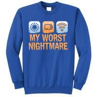 My Worst Nightmare Funny Funny Gift For Gamers Gift Sweatshirt