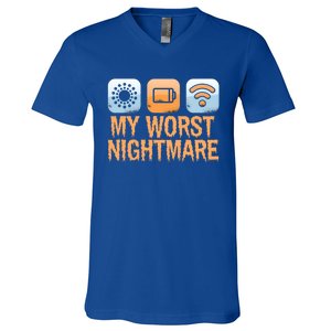 My Worst Nightmare Funny Funny Gift For Gamers Gift V-Neck T-Shirt