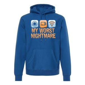 My Worst Nightmare Funny Funny Gift For Gamers Gift Premium Hoodie