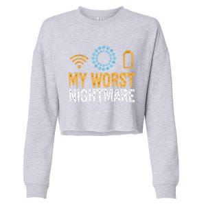 My Worst Nightmare Funny Funny Gift For Gamers Gift Cropped Pullover Crew