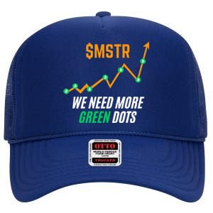 $Mstr We Need More Green Dots Microstrategy Bitcoin High Crown Mesh Back Trucker Hat