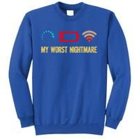 My Worst Nightmare Sarcastic Cool Gamers Humor Funny Saying Cool Gift Sweatshirt