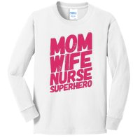 Mom Wife Nurse Superhero Cute Mother Nurse Fitted Scoop Mother's Day Kids Long Sleeve Shirt