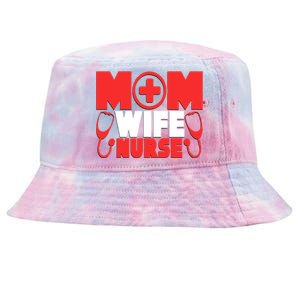 Mom Wife Nurse Graphic S Gift Tie-Dyed Bucket Hat