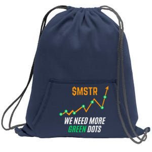 $Mstr We Need More Green Dots Microstrategy Bitcoin Sweatshirt Cinch Pack Bag