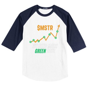 $Mstr We Need More Green Dots Microstrategy Bitcoin Baseball Sleeve Shirt