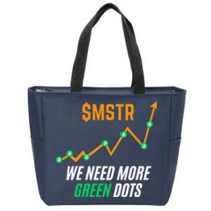 $Mstr We Need More Green Dots Microstrategy Bitcoin Zip Tote Bag