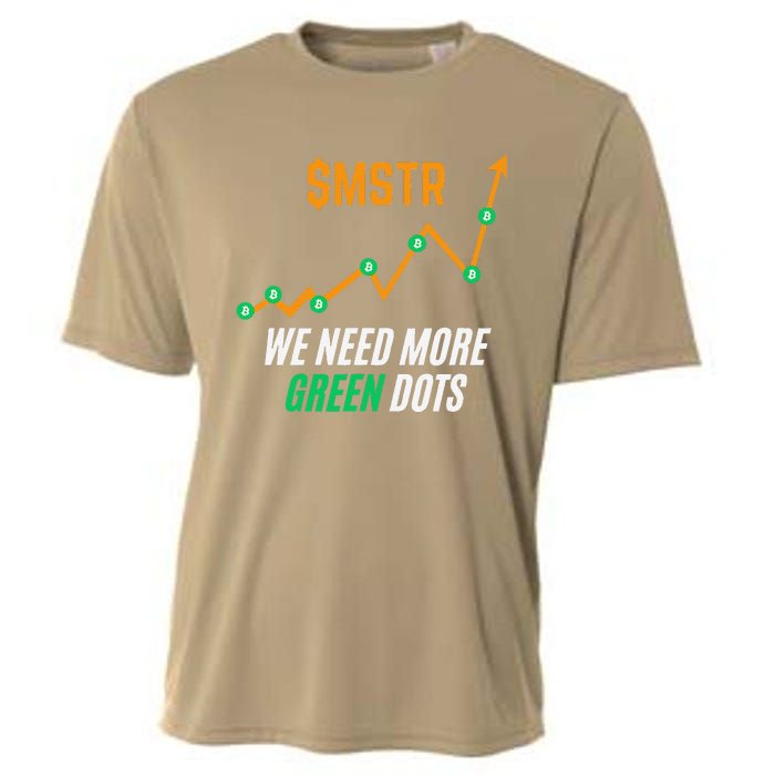 $Mstr We Need More Green Dots Microstrategy Bitcoin Cooling Performance Crew T-Shirt