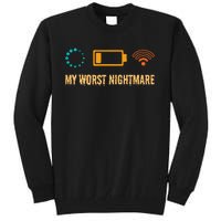 My Worst Nightmare Funny Gifts For Gamers Tall Sweatshirt