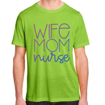 Mom Wife Nurse Hero Tee Gift Adult ChromaSoft Performance T-Shirt