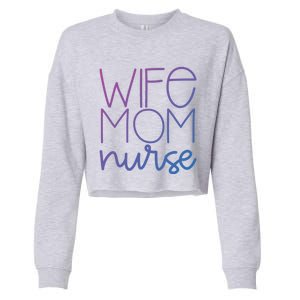 Mom Wife Nurse Hero Tee Gift Cropped Pullover Crew