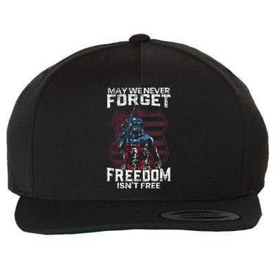 May We Never Forget Freedom Isnt Free Usa Flag Memorial Day Wool Snapback Cap