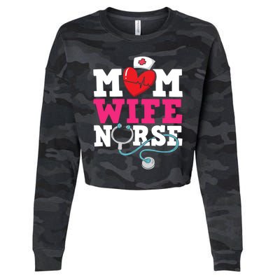 Mom Wife Nurse Gift Cropped Pullover Crew