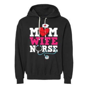 Mom Wife Nurse Gift Garment-Dyed Fleece Hoodie