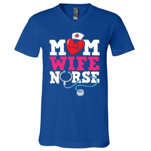 Mom Wife Nurse Gift V-Neck T-Shirt