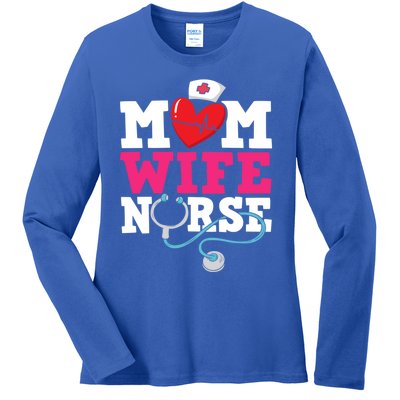 Mom Wife Nurse Gift Ladies Long Sleeve Shirt