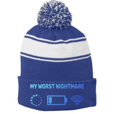 My Worst Nightmare Gift Funny Funny Gift Gamer Great Gift Stripe Pom Pom Beanie