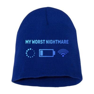 My Worst Nightmare Gift Funny Funny Gift Gamer Great Gift Short Acrylic Beanie