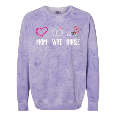 Mom Wife Nurse Gift Cool Gift Colorblast Crewneck Sweatshirt