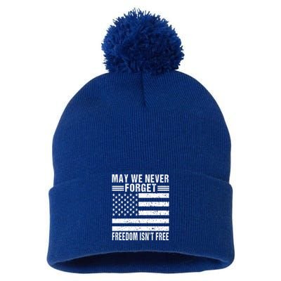 May We Never Forget Freedom Isnt Free Usa Flag Memorial Day Meaningful Gift Pom Pom 12in Knit Beanie