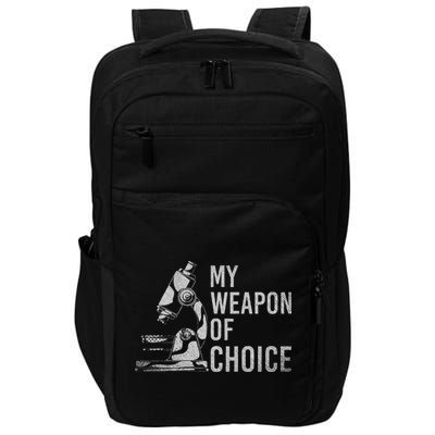 My Weapon Of Choice Funny Tech Medical Laboratory Scientist Impact Tech Backpack