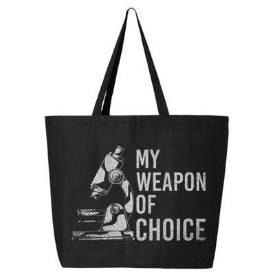 My Weapon Of Choice Funny Tech Medical Laboratory Scientist 25L Jumbo Tote