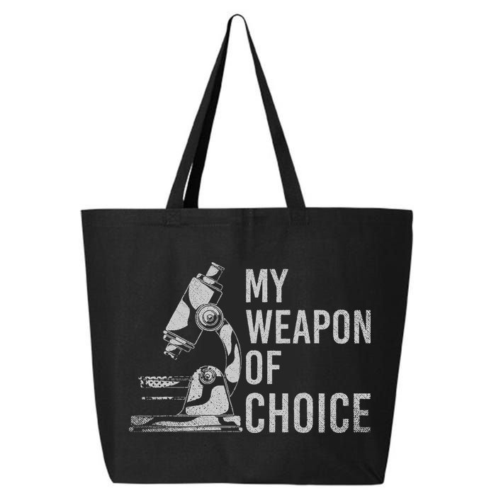 My Weapon Of Choice Funny Tech Medical Laboratory Scientist 25L Jumbo Tote