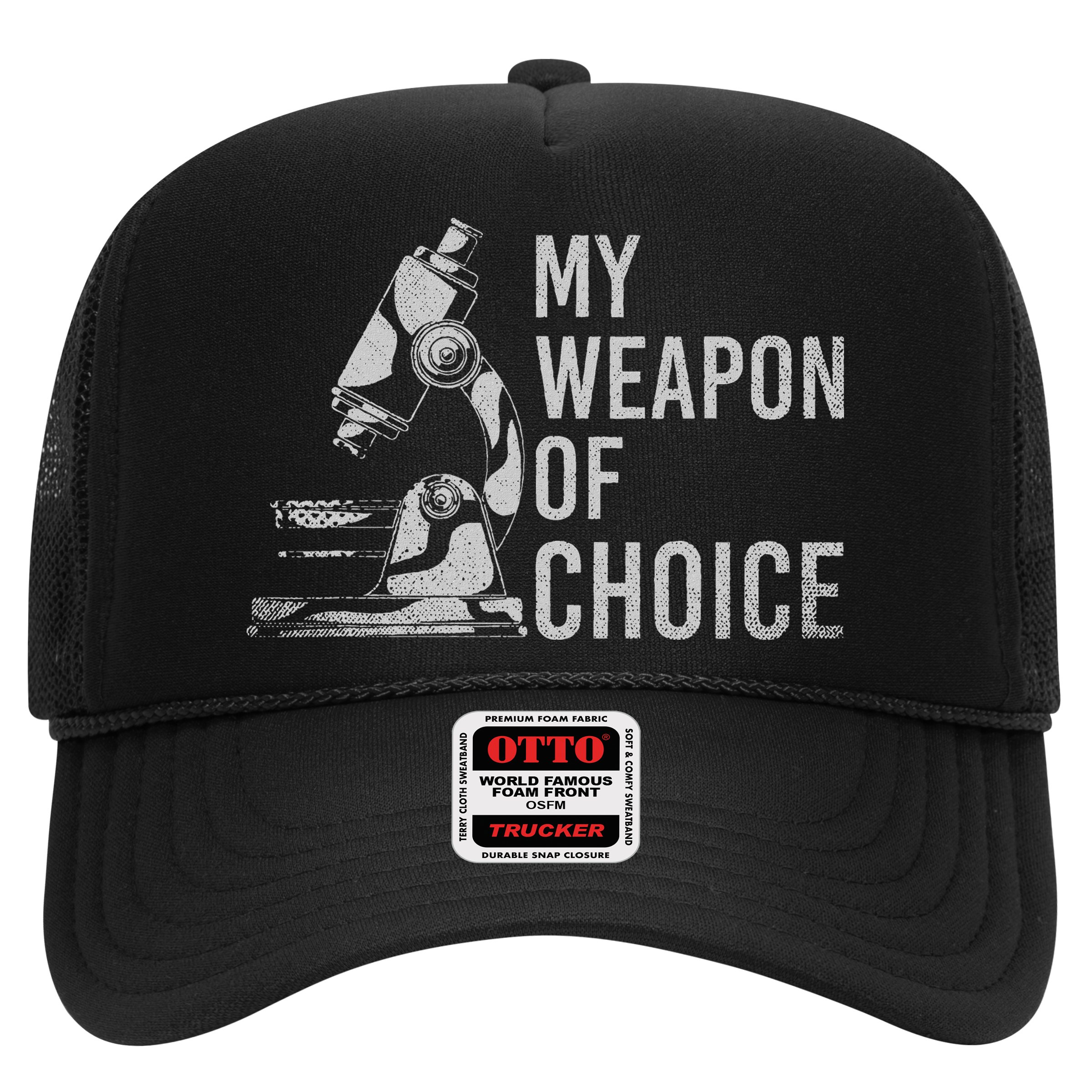 My Weapon Of Choice Funny Tech Medical Laboratory Scientist Hat