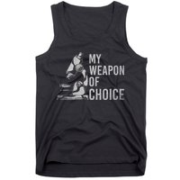 My Weapon Of Choice Funny Tech Medical Laboratory Scientist Tank Top