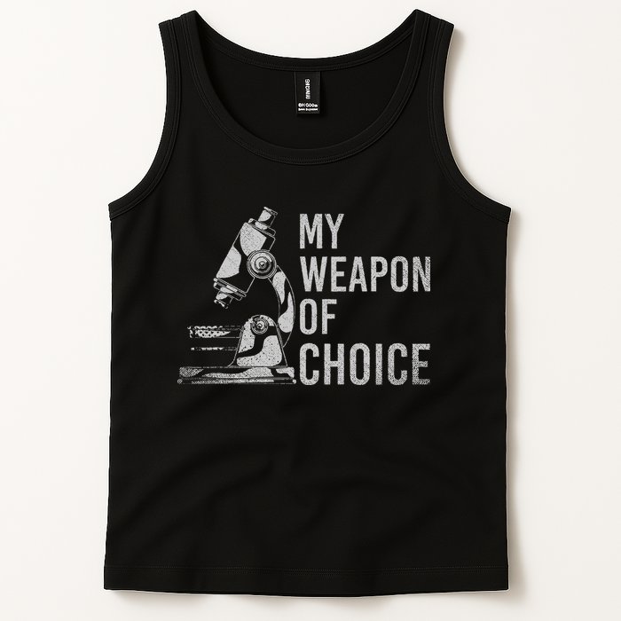 My Weapon Of Choice Funny Tech Medical Laboratory Scientist Tank Top