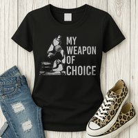 My Weapon Of Choice Funny Tech Medical Laboratory Scientist Womens T-Shirt