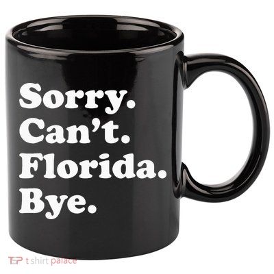Men Women Or Funny Florida 11oz C Handle Ceramic Mug