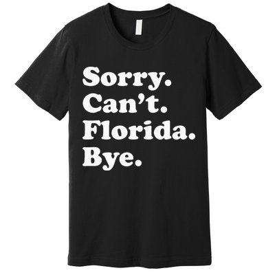 Men Women Or Funny Florida Premium T-Shirt