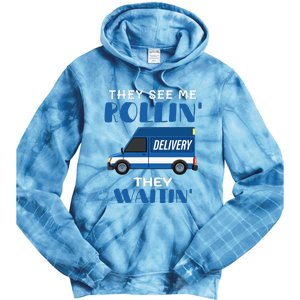 Mail Worker Postman Mailman They See Me Rollin They Waitin Tie Dye Hoodie