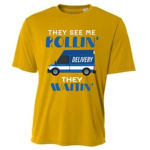 Mail Worker Postman Mailman They See Me Rollin They Waitin Cooling Performance Crew T-Shirt