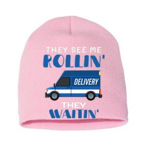 Mail Worker Postman Mailman They See Me Rollin They Waitin Short Acrylic Beanie