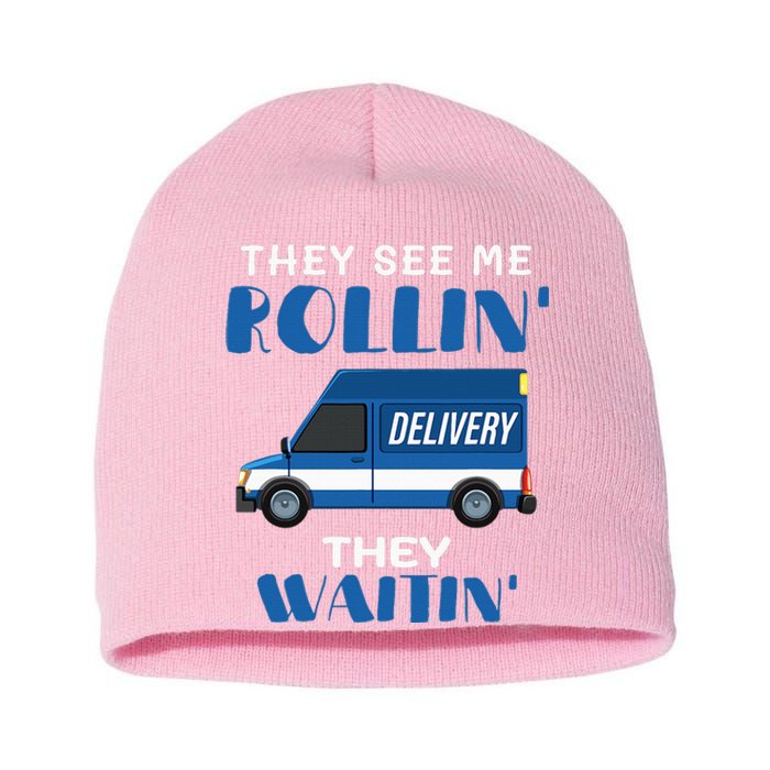 Mail Worker Postman Mailman They See Me Rollin They Waitin Short Acrylic Beanie