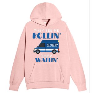 Mail Worker Postman Mailman They See Me Rollin They Waitin Urban Pullover Hoodie