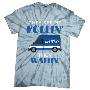 Mail Worker Postman Mailman They See Me Rollin They Waitin Tie-Dye T-Shirt