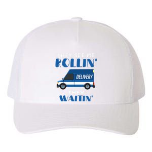 Mail Worker Postman Mailman They See Me Rollin They Waitin Yupoong Adult 5-Panel Trucker Hat