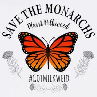 Monarch Whisperer Plant Milkweed Butterfly Save The Monarchs Toddler T-Shirt
