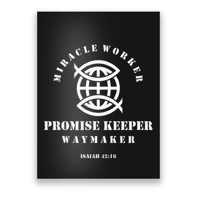 Miracle Worker Promise Keeper Waymaker Poster