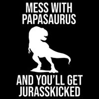 Mess With Papasaurus And Youll Get Jurasskicked Funny Dad Gift Drawstring Bag