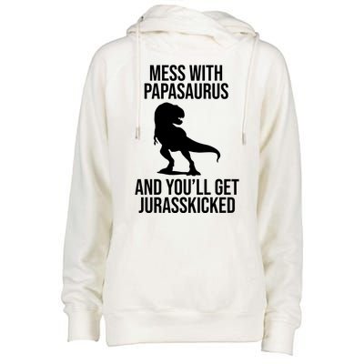 Mess With Papasaurus And Youll Get Jurasskicked Funny Dad Gift Womens Funnel Neck Pullover Hood