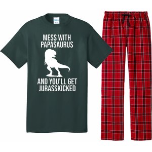 Mess With Papasaurus And Youll Get Jurasskicked Funny Dad Gift Pajama Set