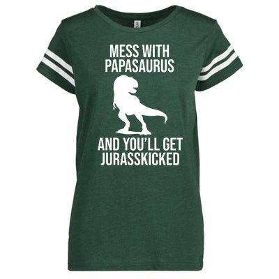 Mess With Papasaurus And Youll Get Jurasskicked Funny Dad Gift Enza Ladies Jersey Football T-Shirt