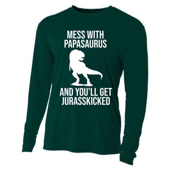 Mess With Papasaurus And Youll Get Jurasskicked Funny Dad Gift Cooling Performance Long Sleeve Crew
